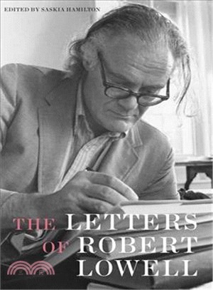 The Letters Of Robert Lowell