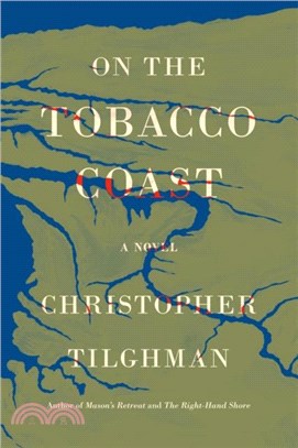 On the Tobacco Coast：A Novel