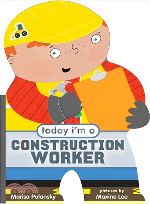 Today I'm a construction worker /