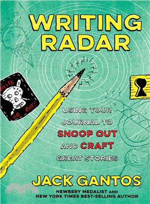 Writing Radar ─ Using Your Journal to Snoop Out and Craft Great Stories