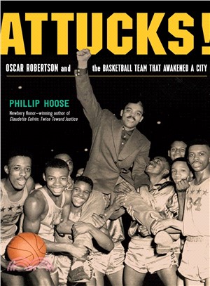 Attucks! :Oscar Robertson an...