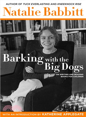 Barking With the Big Dogs ― On Writing and Reading Books for Children