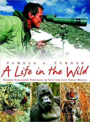 A life in the wild :George S...