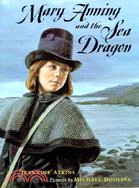 Mary Anning and the Sea Dragon