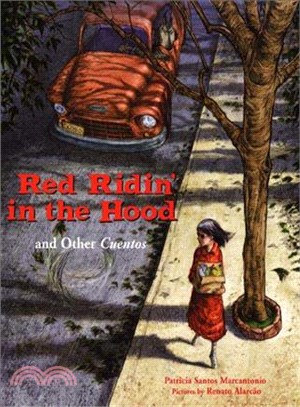 Red Ridin' in the Hood ─ And Other Cuentos