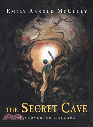 The Secret Cave ─ Discovering Lascaux