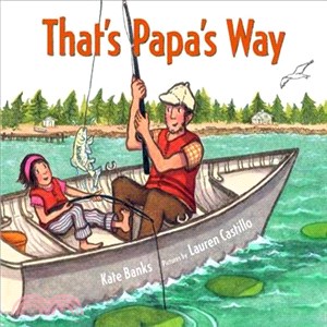 That's Papa's way /