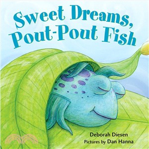 Sweet dreams, pout-pout fish...