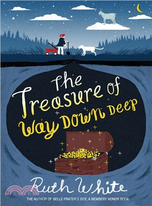 The Treasure of Way Down Deep