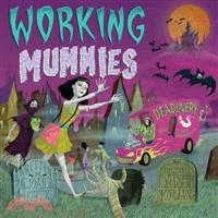 Working mummies /