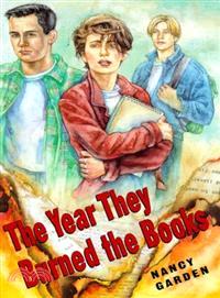 The Year They Burned the Books