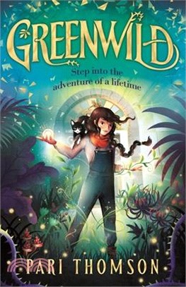 Greenwild: The World Behind the Door