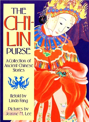 The Ch'I-Lin Purse ─ A Collection of Ancient Chinese Stories