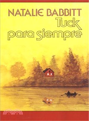 Tuck Para Siempre / Tuck Everlasting