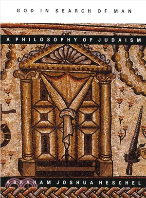 God in Search of Man ─ A Philosophy of Judaism