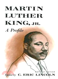 Martin Luther King Jr. ― A Profile