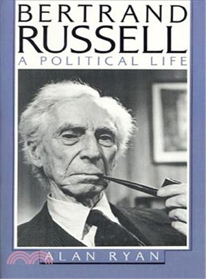 Bertrand Russell ― A Political Life