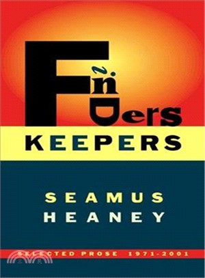 Finders Keepers ─ Selected Prose 1971-2001