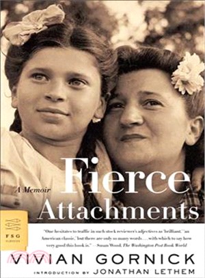 Fierce Attachments ─ A Memoir