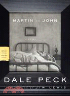Martin And John: A Novel