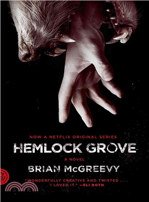 Hemlock Grove :or, The wise wolf /