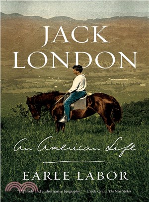 Jack London ─ An American Life