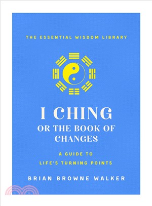 I Ching ─ The Book of Change