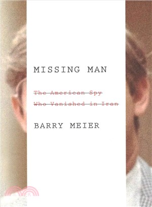 Missing man :the American sp...