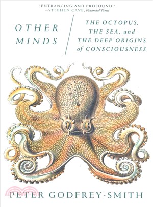 Other Minds ─ The Octopus, the Sea, and the Deep Origins of Consciousness