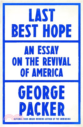 Last Best Hope : The Revival of America