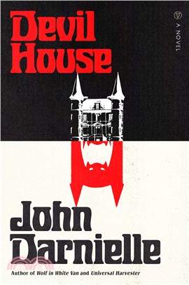 Devil House: A Novel