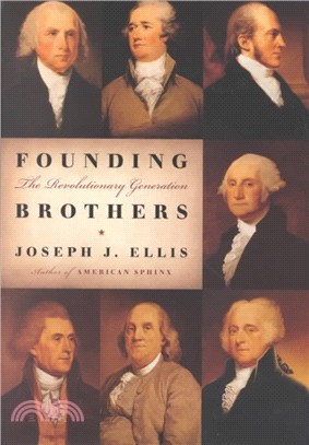 Founding Brothers ─ The Revolutionary Generation