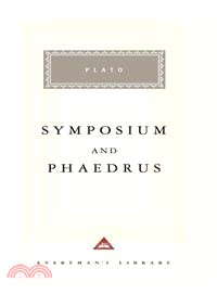 Symposium and Phaedrus ─ And Phaedrus