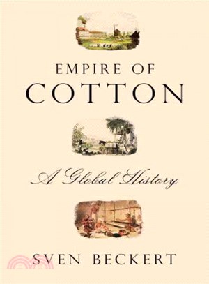 Empire of Cotton ─ A Global History