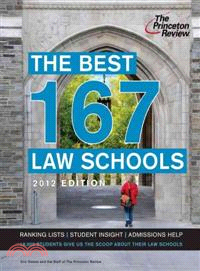 The Best 167 Law Schools 2012