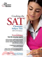 Cracking the Sat: Chemistry Subject Test, 2009-2010 Edition