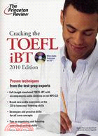 CRACKING THE TOEFL IBT 2010 EDITION