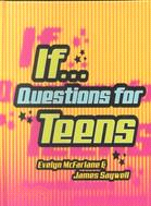 If... Questions for Teens