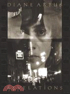 Diane Arbus: Revelations | 拾書所