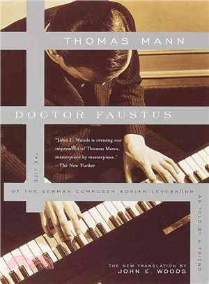 Doctor Faustus ─ The Life of the German Composer Adrian Leverkuhn As Told by a Friend