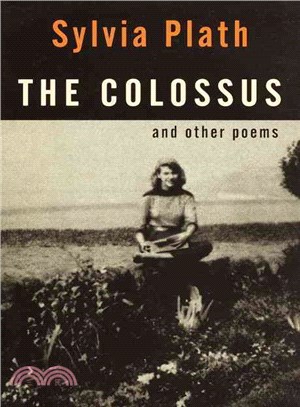 The Colossus ─ & Other Poems