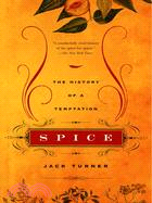 Spice ─ The History Of A Temptation