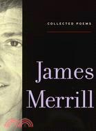 Collected Poems James Merrill
