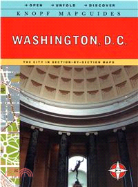 Knopf Map Guides Washington, D.C.: The City-in Section-by-Section