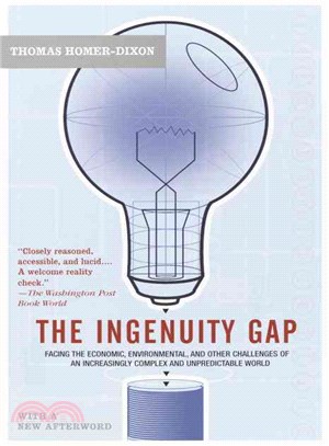 The ingenuity gap  : facing the economic, environmental, and other challenges of an increasingly complex and unpredictable world