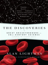 The Discoveries ─ Great Breakthroughs in 20th-century Science, Including the Original Papers