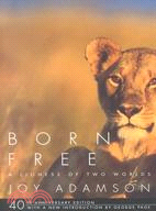 Born Free ─ A Lioness of Two Worlds