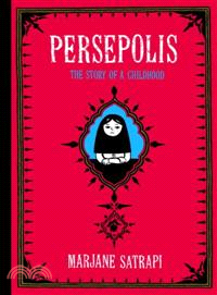 Persepolis[1] : [the story of a childhood]