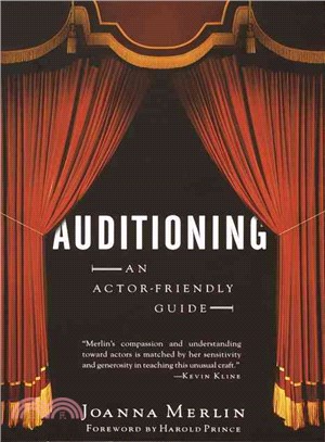 Auditioning ─ An Actor-Friendly Guide