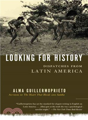 Looking for History ─ Dispatches from Latin America